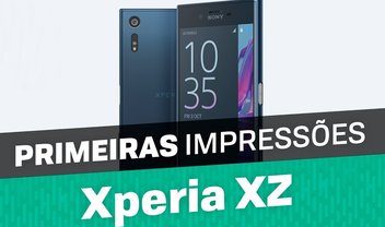 Primeiras impressões: estamos testando o Sony Xperia XZ [vídeo]