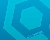 Com novo CEO, Cyanogen desiste de oferecer um sistema operacional fechado