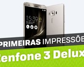 Primeiras impressões: ASUS Zenfone 3 Deluxe