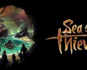 Corra para tentar! Sea of Thieves vai ganhar nova fase de testes Alpha