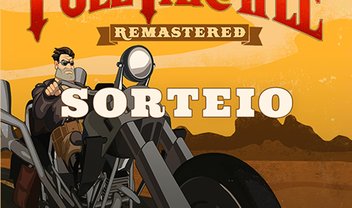 Full Throttle Remastered está chegando e nós sortearemos 5 keys a vocês!