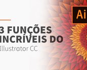 Tutorial: as 3 funções do Illustrator que você precisa conhecer [vídeo]