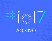 Ao vivo: veja a conferência da Google I/O 2017 que deve revelar o Android O