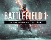 Battlefield 1: In the Name of the Tsar é a nova e incrível expansão do game