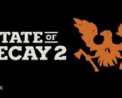 State of Decay 2 ganha trailer de gameplay estonteante e tem data para sair