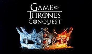 Saiba quando Game of Thrones: Conquest vai estar disponível para smartphone