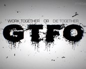 GTFO é um terror espacial cooperativo em 4 pessoas anunciado na TGA 2017