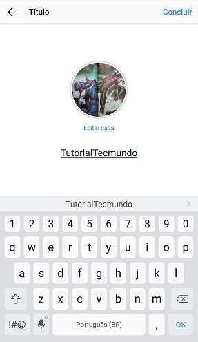 Como destacar stories no Instagram para que durem mais de 24 horas -  TecMundo