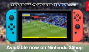 Começa a partida: Football Manager Touch 2018 chega ao Switch!