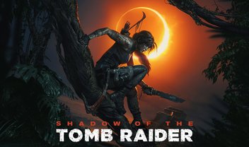 Shadow of the Tomb Raider ganha novo trailer e é apresentado oficialmente