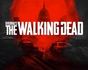 Overkill's The Walking Dead ganha 1º trailer de gameplay e data de estreia