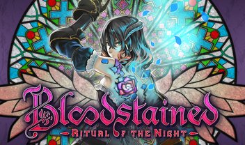 Bloodstained: Ritual of the Night ganha mais de 10 minutos de gameplay