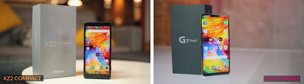 Xperia XZ2 Compact LG G7 ThinQ