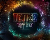 Tetris Effect é um espetáculo audiovisual que encanta, diverte e surpreende