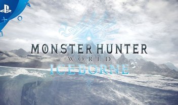 Capcom revela Iceborne, expansão GIGANTESCA de Monster Hunter World