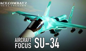 Ace Combat 7: Skies Unknown ganha novo trailer com o caça Su-34