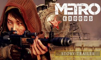 Metro: Exodus ganha um novo trailer de história que mostra game ambicioso