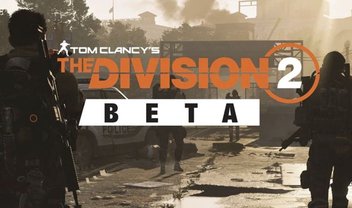 Finalmente: Ubisoft revela data do Beta aberto de The Division 2