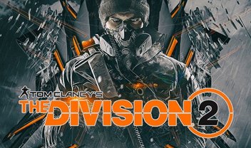 The Division 2 vai ganhar teste técnico exclusivo ao PC