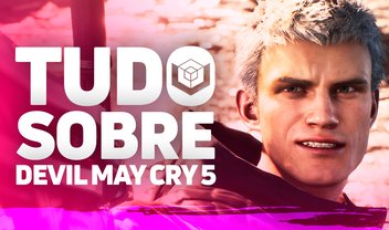 Pancadaria, 3 protagonistas e Devil Breakers: tudo sobre Devil May Cry 5