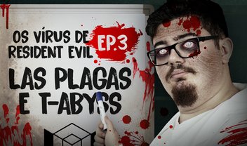 Os Vírus de Resident Evil | Ep. 3: Las Plagas, T-Abyss e T-Phobos