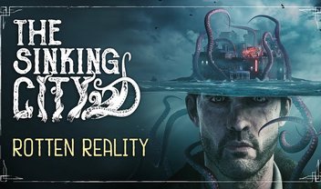 The Sinking City ganha novo trailer com mistérios e monstros lovecraftianos