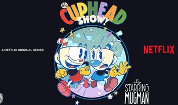 Cuphead vai ganhar uma série animada na Netflix