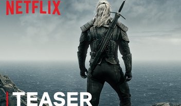 The Witcher: Netflix divulga primeiro trailer oficial da série