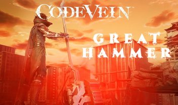 Code Vein ganha trailer mostrando o Great Hammer, uma das armas do game