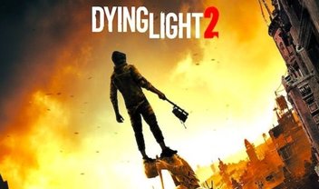 Dying Light 2 será um jogo crossgen e chegará para PS4, PS5, One e Scarlett