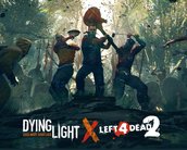 Dying Light 2 terá crossover com Left 4 Dead 2