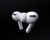 Apple anuncia AirPods Pro com cancelamento de ruído ativo por US$ 249