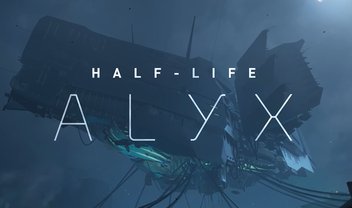 Half-Life: Alyx ganha trailer e terá história antes de Half-Life 2