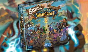 Small World of Warcraft: boardgame inspirado no MMORPG sai este ano