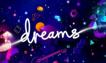 Dreams ganhará suporte ao PSVR no PlayStation 4 ainda em julho