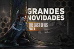 Imagem de Nova atualização traz GRANDES novidades à The Last of Us Parte II