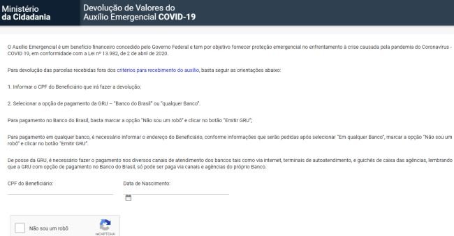 Quem recebeu o benefício sem ter direito pode fazer a devolução voluntária, no site do Ministério da Cidadania.