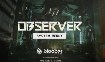 Trailer de Observer System Redux compara gráficos da velha vs nova geração!