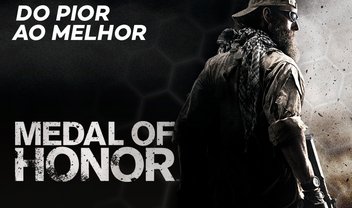 DO PIOR AO MELHOR – MEDAL OF HONOR