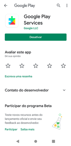 Por se tratar de um app do sistema, pode aparecer a opção de desativar em alguns dispositivos.