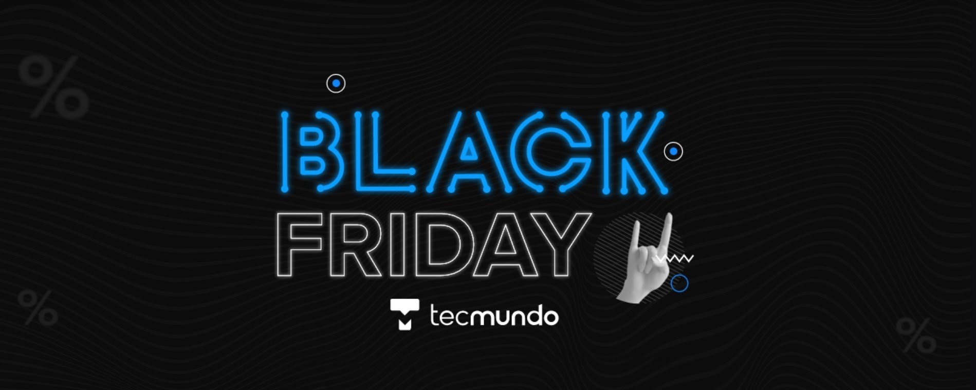 TecMundo na Black Friday: prepare-se para a nossa cobertura completa -  TecMundo