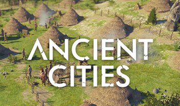 Ancient Cities é um promissor city builder dos tempos das cavernas