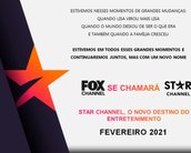 Canais FOX vão mudar de nome para STAR no dia 22 de fevereiro