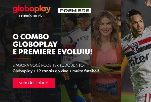 Novo pacote de assinatura da GloboPlay traz 19 canais e muito futebol