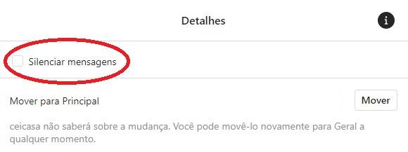 Marque a caixa para silenciar as mensagens de um determinado perfil
