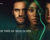 Por Trás de Seus Olhos: série da Netflix tem final surpreendente (Crítica)