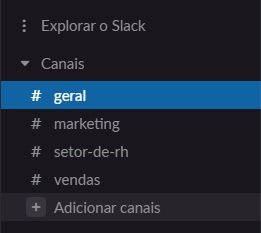 Cada canal no Slack possui um determinado grupo de participantes para um assunto específico.
