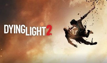 Dying Light 2: Techland promete novidades na próxima semana