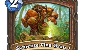 Hearthstone: conheça Semente Viva Grau, o novo card do game!