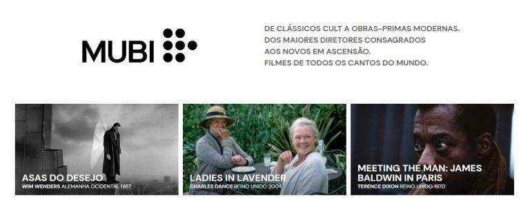 Mubi possui um catálogo que mistura filmes independentes e clássicos do cinema.